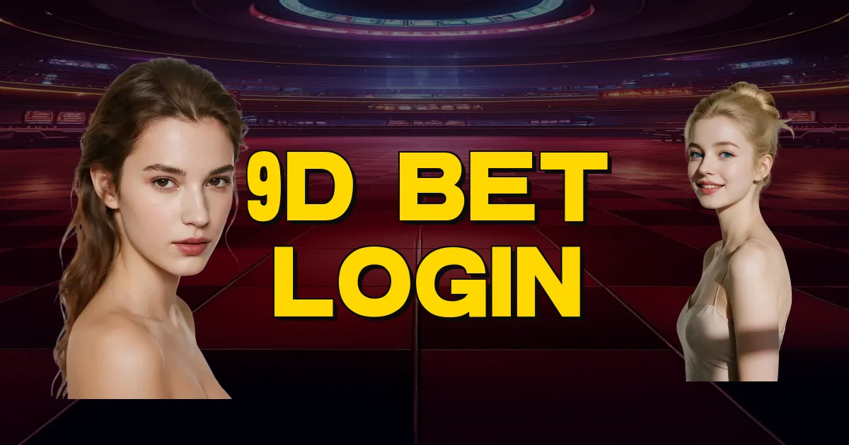 9D Bet Login Oficial