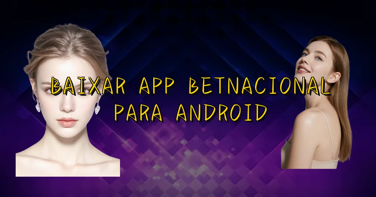 Baixar App Betnacional Para Android Oficial