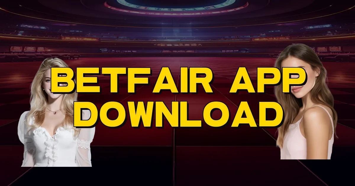 Betfair App Download Oficial