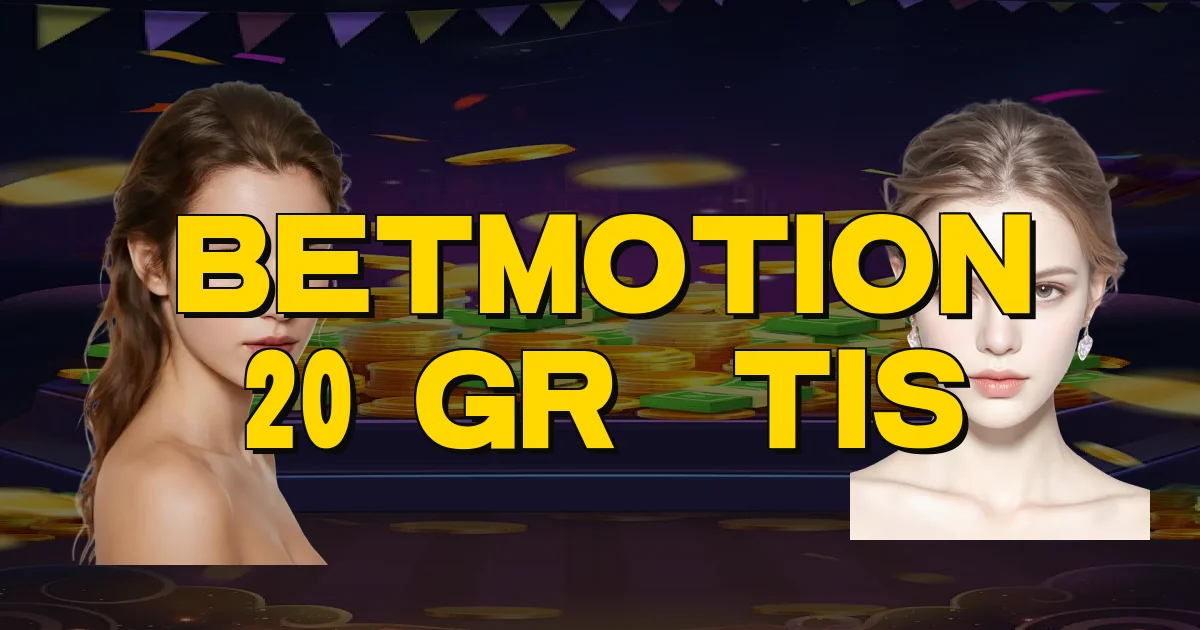 Betmotion 20 Grátis Oficial