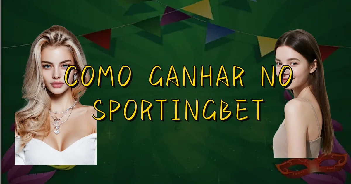 Como Ganhar No Sportingbet Oficial