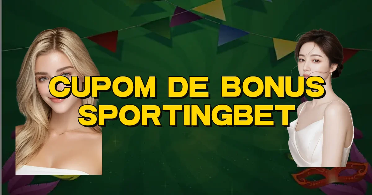 Cupom De Bonus Sportingbet Oficial