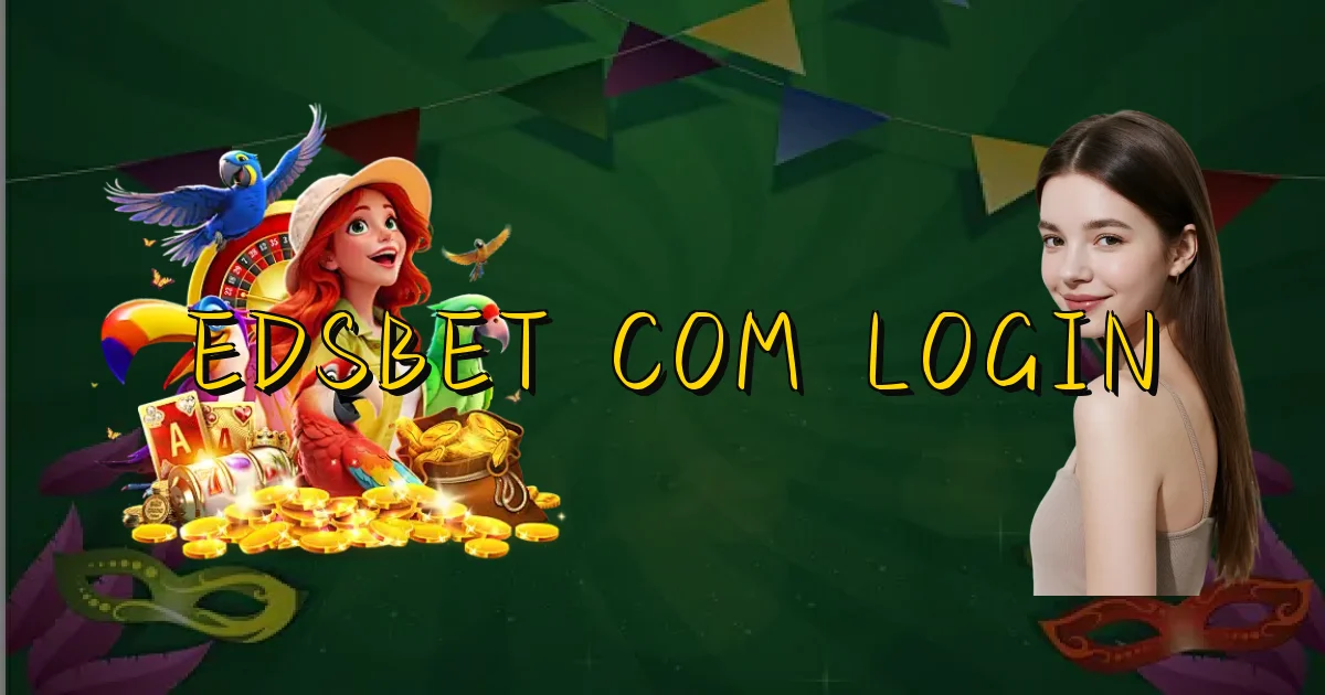Edsbet Com Login Oficial