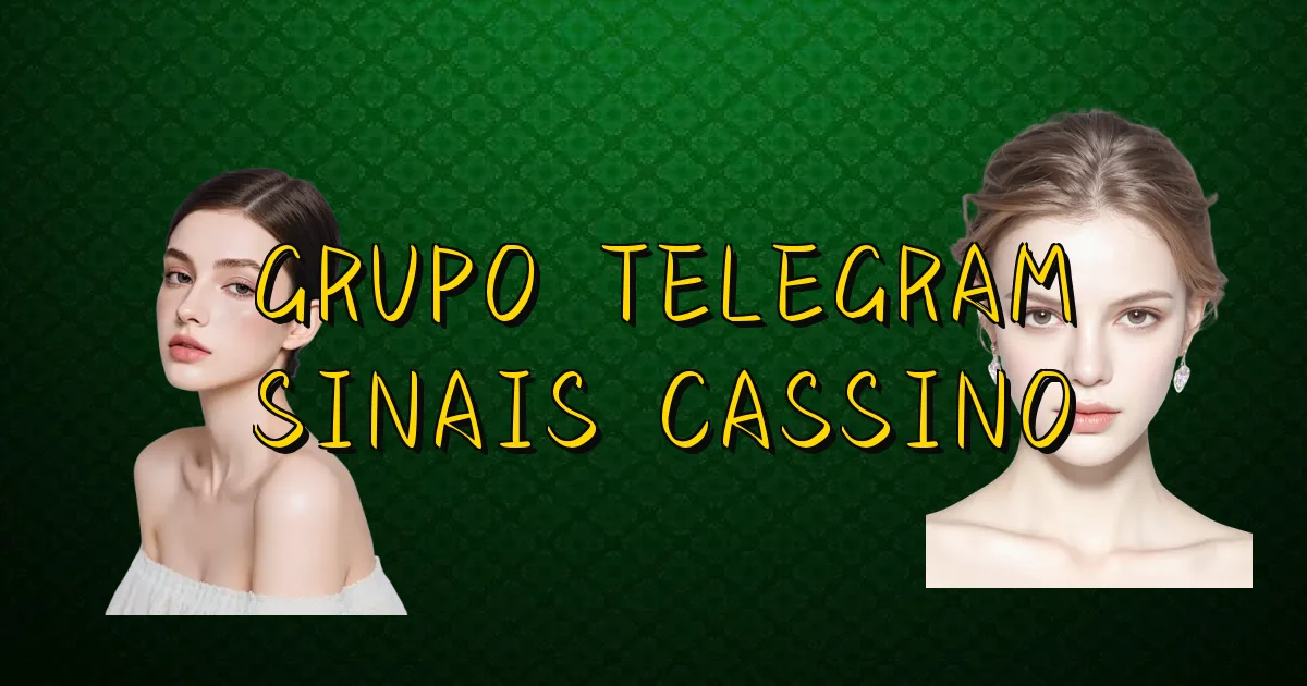 Grupo Telegram Sinais Cassino Oficial