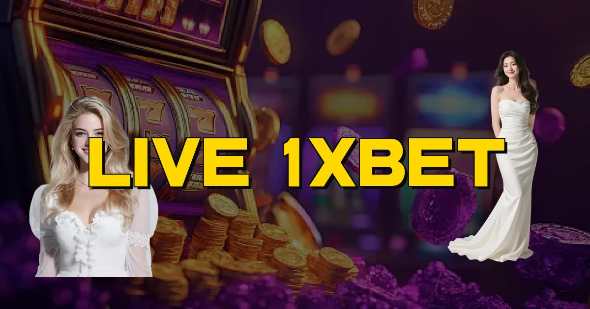 Live 1Xbet Oficial