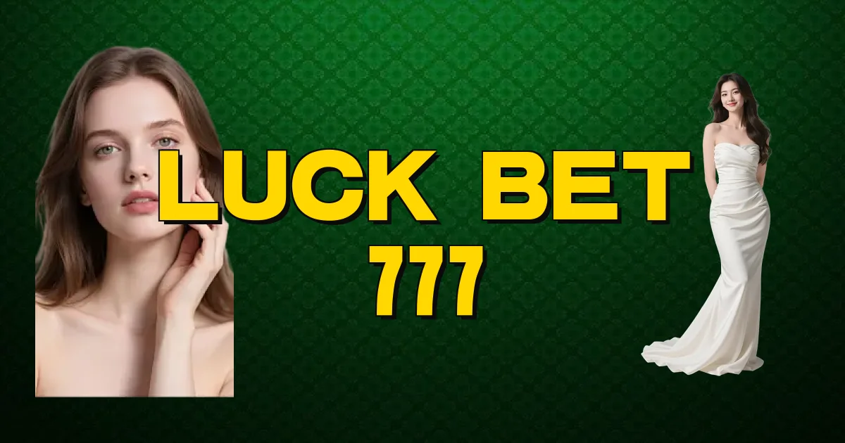 Luck Bet 777 Oficial