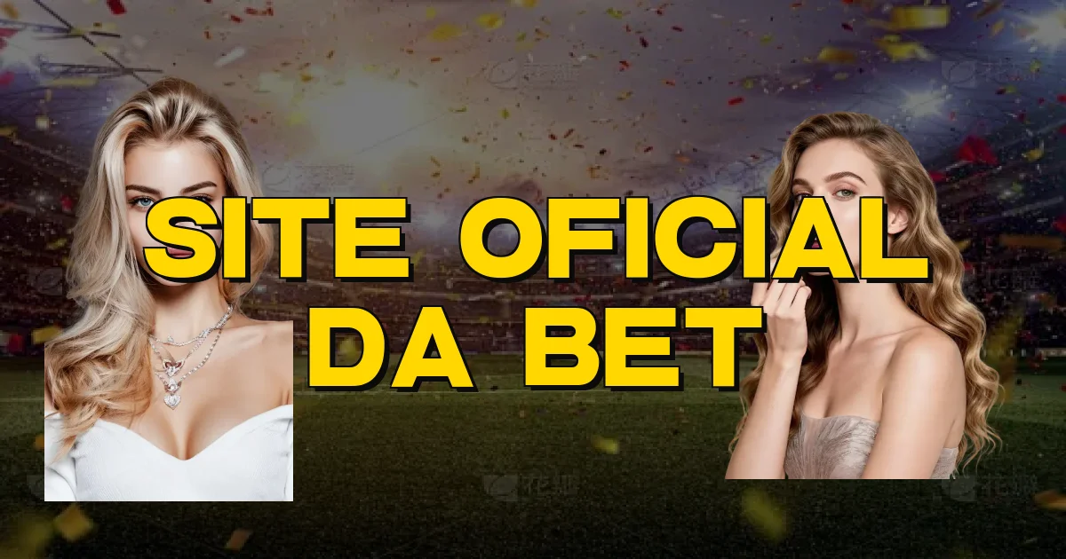 Site Oficial Da Bet Oficial