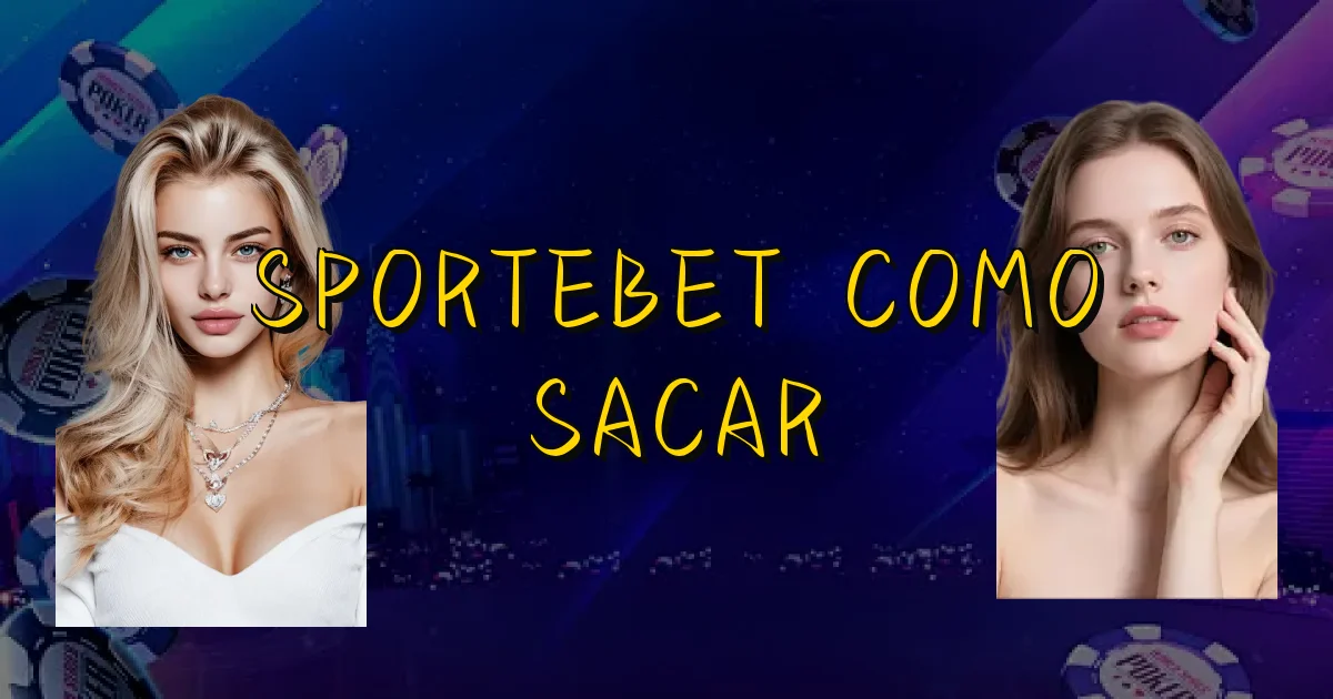 Sportebet Como Sacar Oficial