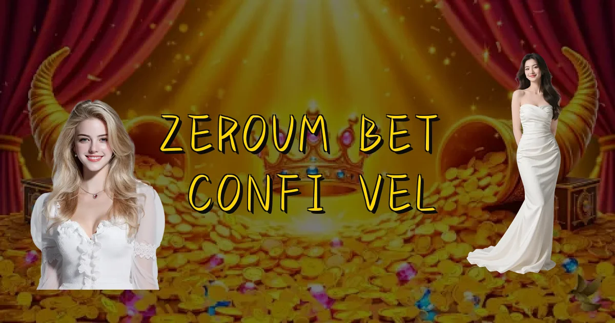 Zeroum Bet É Confiável Oficial
